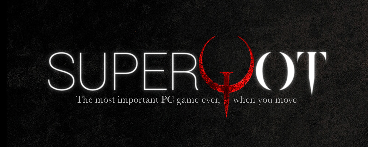 SUPERQOT - The most important game ever, when you move